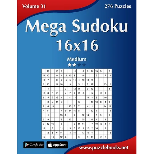Mega Sudoku 16x16 - Medium - Volume 31 - 276 Puzzles