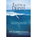 Faith vs. Duplex Man