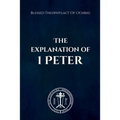 The Explanation of 1 Peter