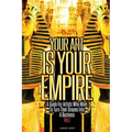 Your Art Is Your Empire