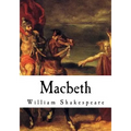 Macbeth: The Tragedy of Macbeth
