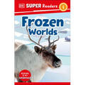 DK Super Readers Level 1 Frozen Worlds