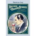 Bacchus at Baker Street: Sherlock Holmes & Victorian Drinking Lore