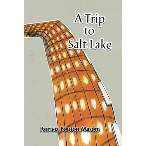 A Trip to Salt Lake
