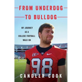 From Underdog to Bulldog: My Journey as a College Football Walk-On