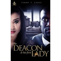 The Deacon and His First Lady