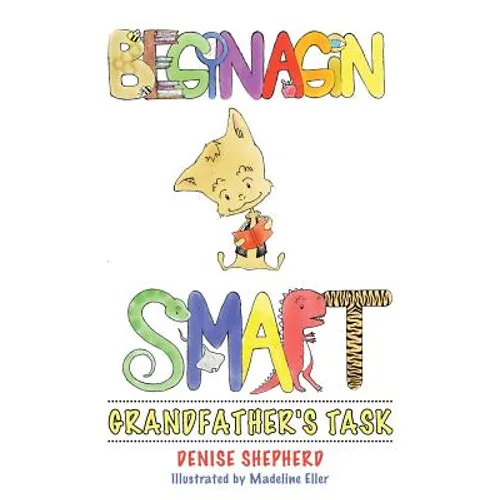 Beginagin Smart: Grandfather's Task