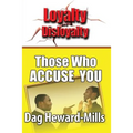 Those Who Accuse You