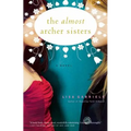 The Almost Archer Sisters