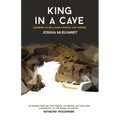 King in a Cave: Learning to be a King without the throne