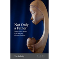 Not Only a Father