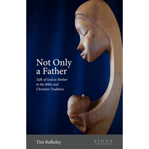 Not Only a Father