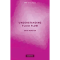 Understanding Fluid Flow