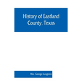 History of Eastland County, Texas