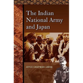 The Indian National Army and Japan