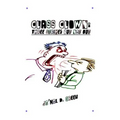 Class Clown: Three Strikes But Not Out