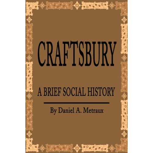 Craftsbury: A Brief Social History