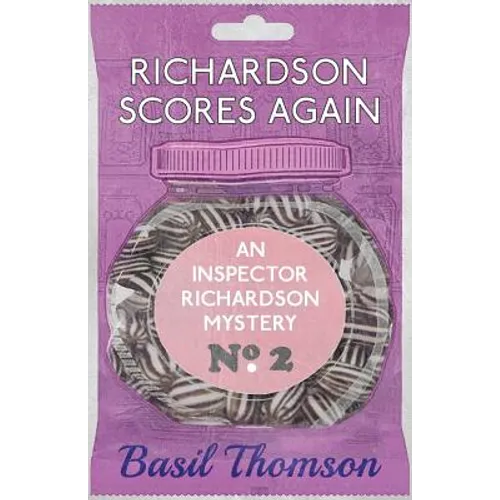 Richardson Scores Again: An Inspector Richardson Mystery