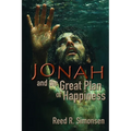 Jonah and the Great Plan of Happiness