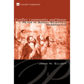 Conflict, Community, and Honor: 1 Peter in Social-Scientific Perspective