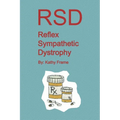 Reflex Sympathetic Dystrophy