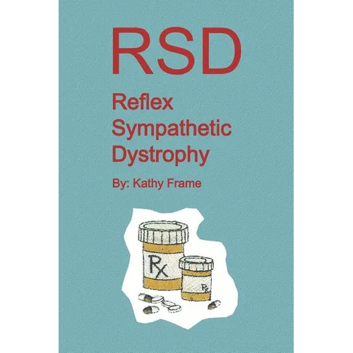 Reflex Sympathetic Dystrophy