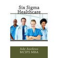 Six Sigma Healthcare