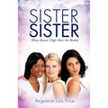 Sister to Sister