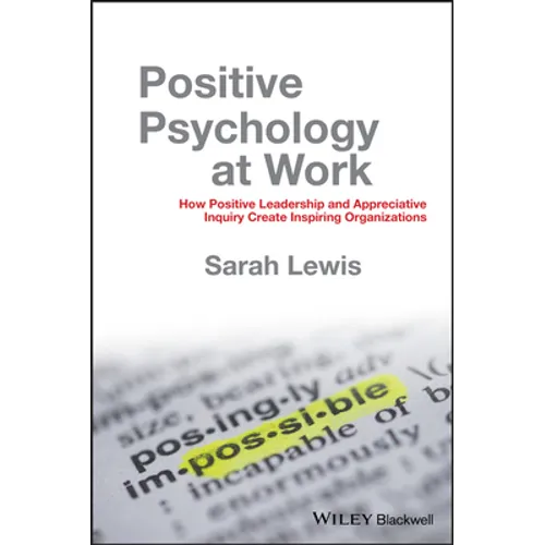Positive Psychology at Work