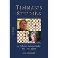 Timman's Studies: My Collected Endgame Studies and Their Origins