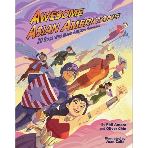 Awesome Asian Americans: 20 Stars Who Made America Amazing