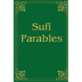 Sufi Parables