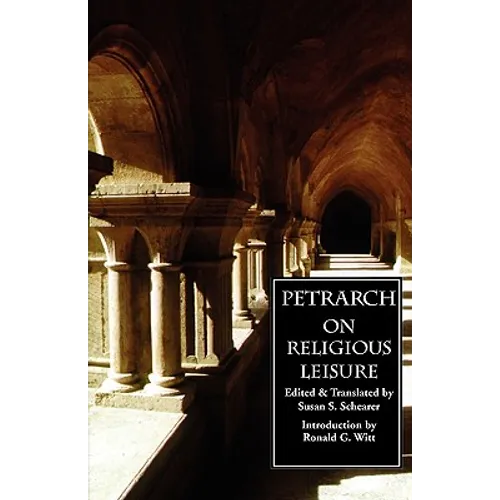 On Religious Leisure (De otio religioso)