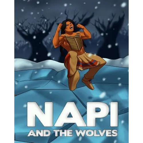 NAPI & The Wolves: Level 3 Reader