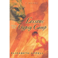 Lessons from the Gypsy Camp: Consequences