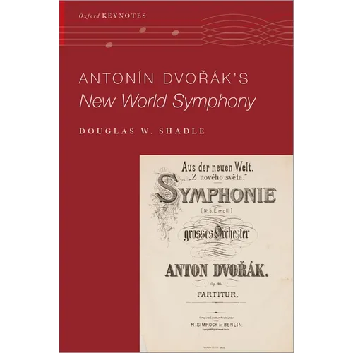 Antonín Dvořák's New World Symphony