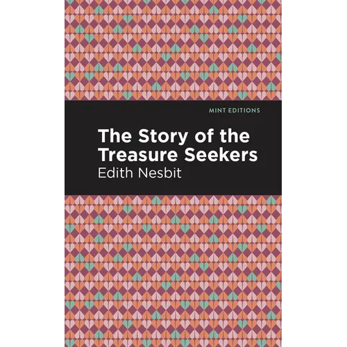 The Story of the Treasure Seekers
