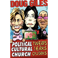 Political Twerps, Cultural Jerks, Church Quirks