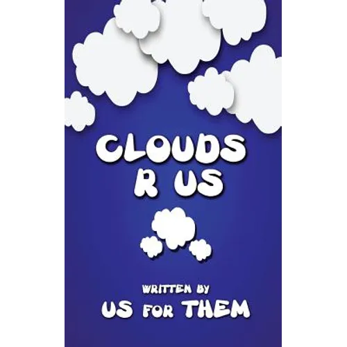 Clouds R Us