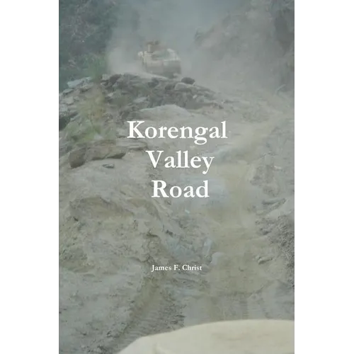 Korengal Valley Road