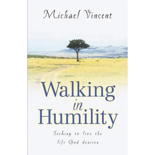 Walking In Humility