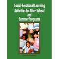 Social-Emotional Learning Activities for After-School and Summer Programs
