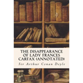 The Disappearance of Lady Frances Carfax (annotated)