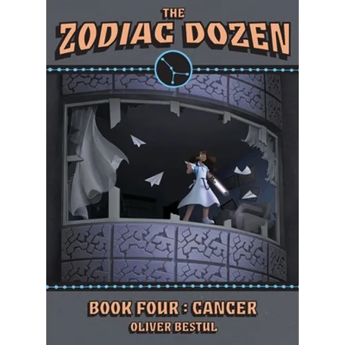 Cancer: Book Four in the Zodiac Dozen Series