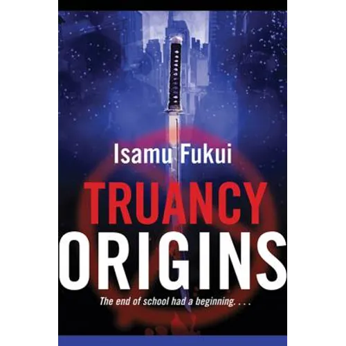 Truancy Origins