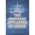 The Imminent Appearing of Christ
