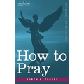 How to Pray