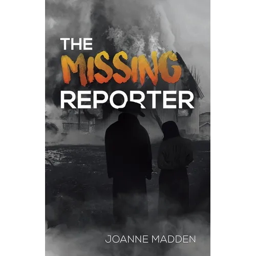 The Missing Reporter