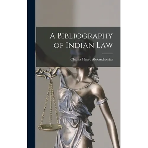 A Bibliography of Indian Law