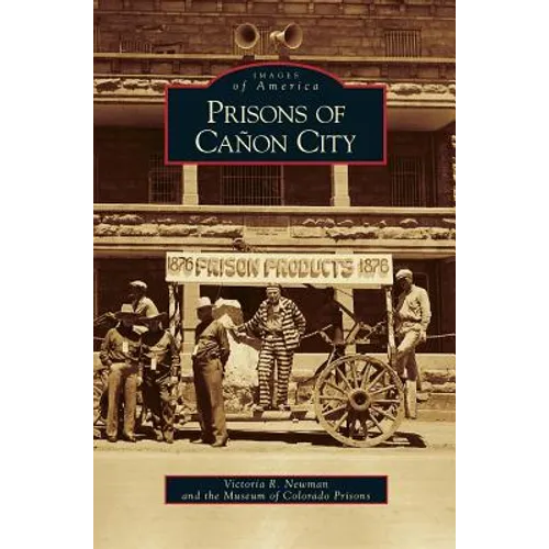 Prisons of Canon City
